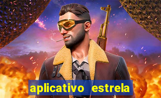 aplicativo estrela bet apk